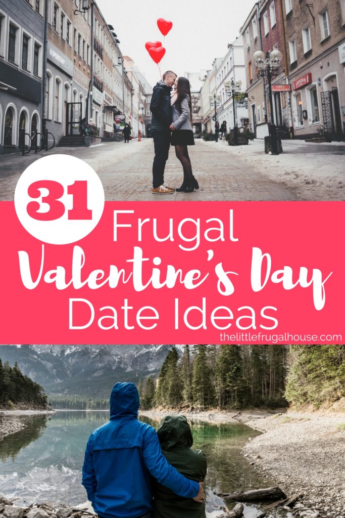 Need some frugal Valentine's Day date ideas that won't break the budget, but are still lots of fun? These 31 ideas will help you plan the perfect night!