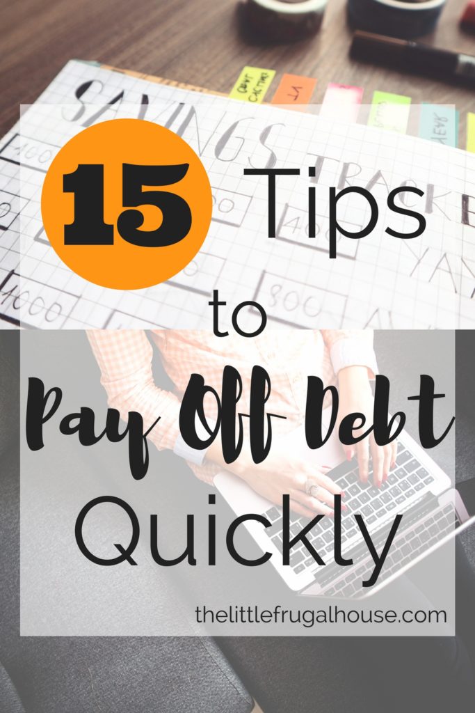 Are you ready to finally pay off some debt? These 15 practical tips will help you develop your own unique plan to pay off debt quickly.