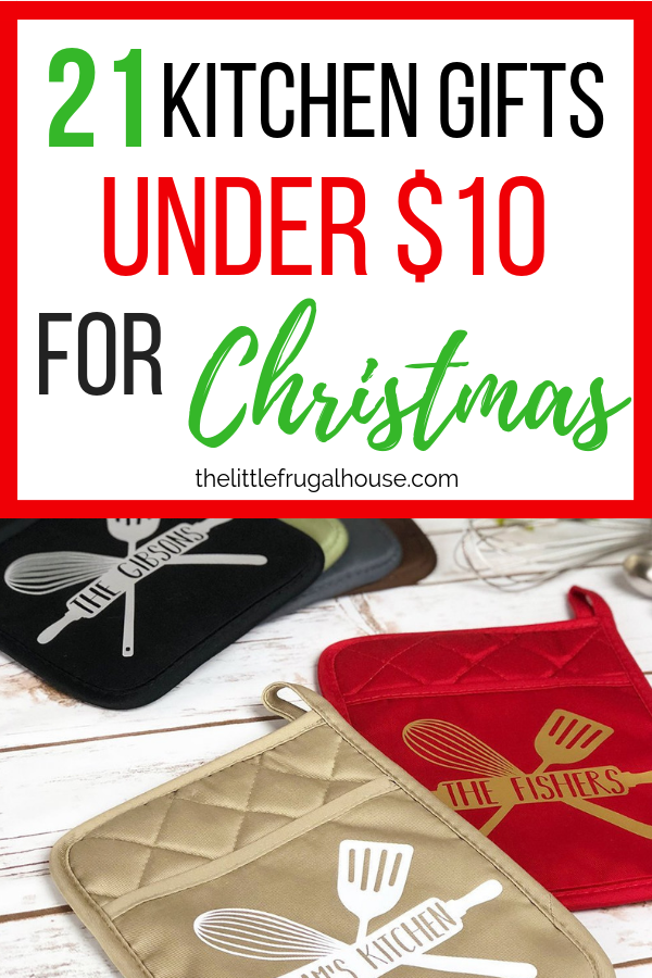 These are the best kitchen gifts for Christmas under $10 for the person that loves to cook and be in their kitchen. Give practical gifts to help them get the job done or fun gifts that make being in the kitchen a little more fun.