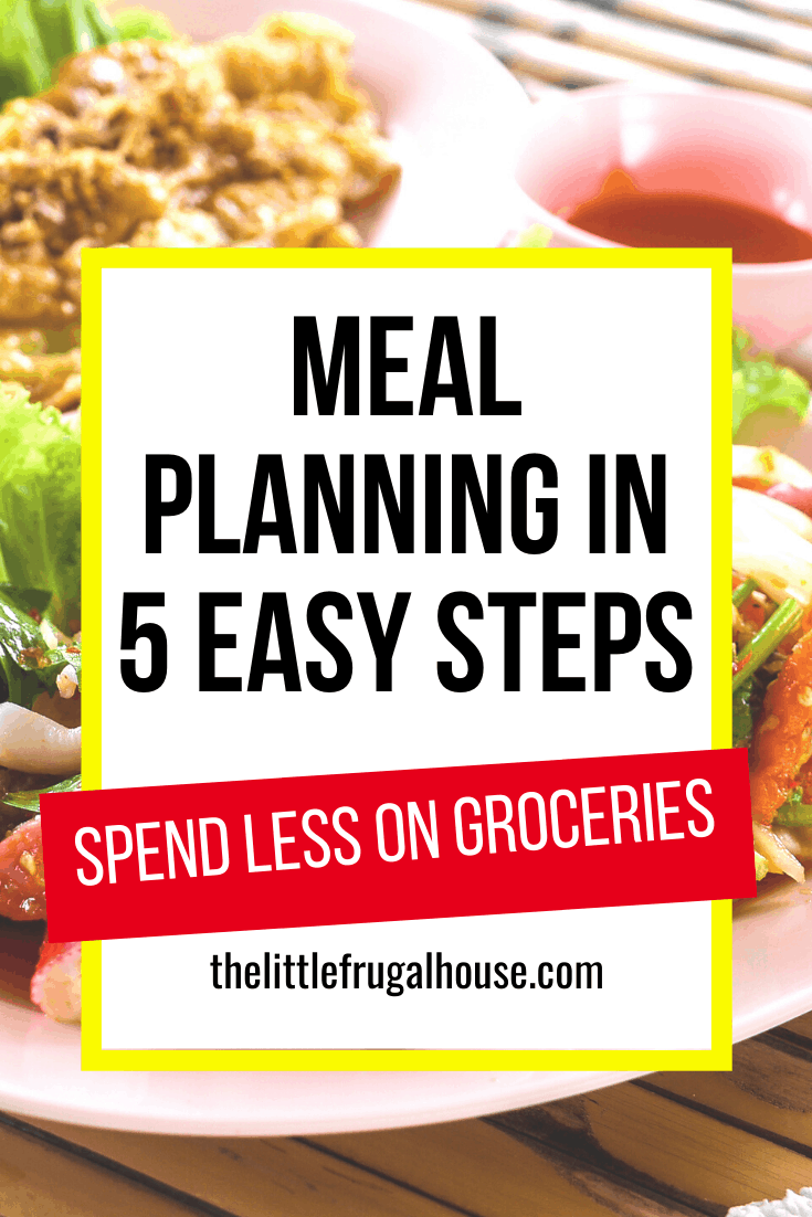 5 easy steps to start meal planning. You'll learn how to save time and money at the grocery store, waste less food, and get dinner on the table fast.