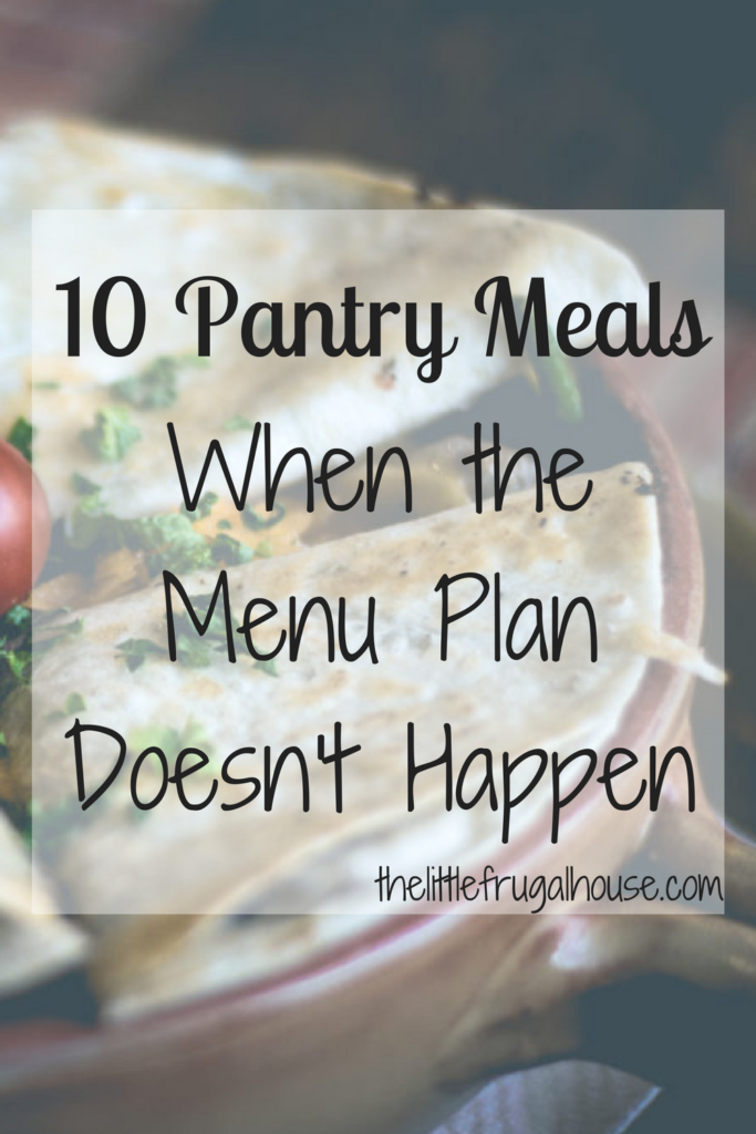 You made your menu plan, you bought the groceries, and then you forget to thaw the meat. Try these 10 pantry meals before heading for pizza!