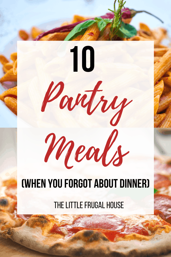 You made your menu plan, you bought the groceries, and then you forget to thaw the meat. Try these 10 pantry meals before heading for pizza!