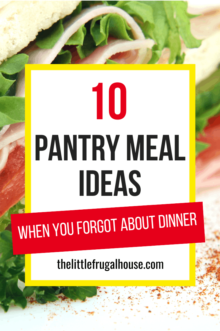 You made your menu plan, you bought the groceries, and then you forget to thaw the meat. Try these 10 pantry meals before heading for pizza!