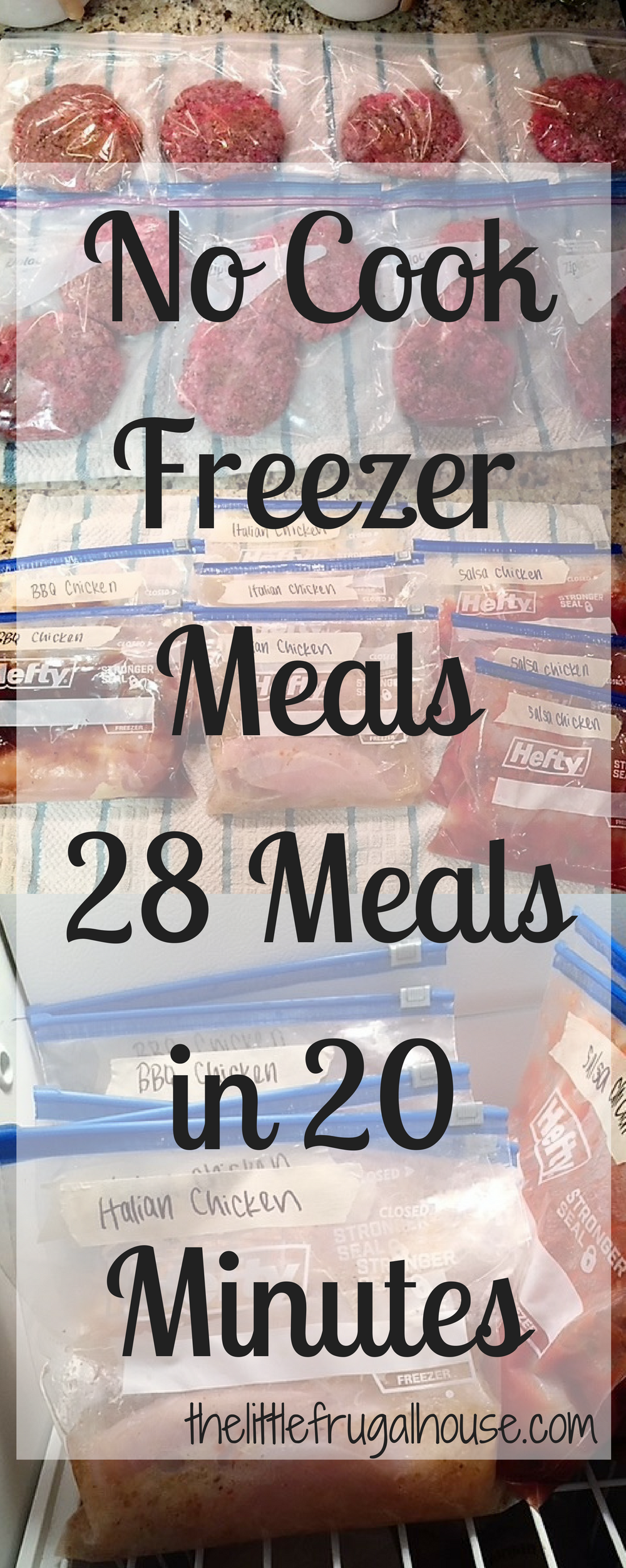 No Cook Freezer Meals 28 Meals in 20 Minutes (1) - The Little Frugal House