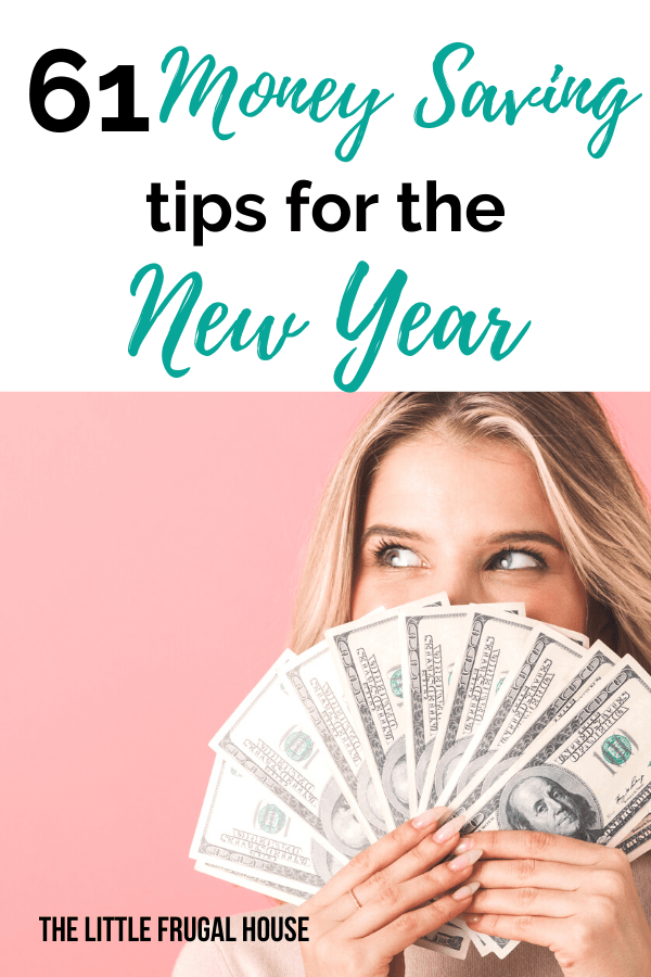 These money saving tips for the new year can help you save more money, reach your money goals, and help you budget your money better!