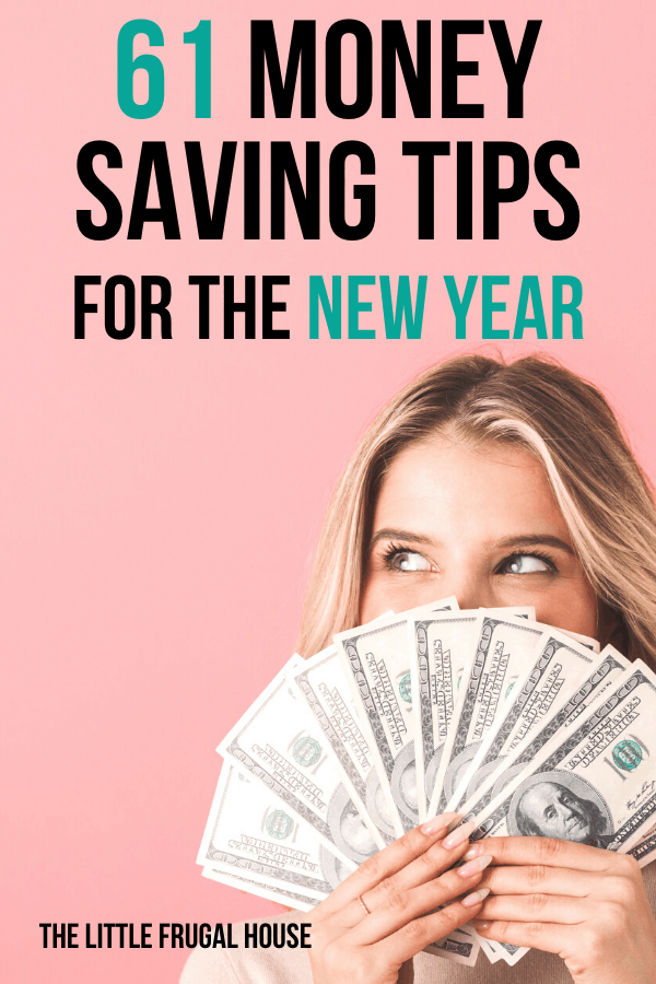 These money saving tips for the new year can help you save more money, reach your money goals, and help you budget your money better!