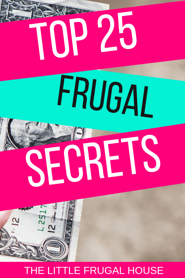 Want to live a more frugal life, pay off debt, or save more money? After paying off our house and trying to live more frugally, these are the top frugal living secrets we want to share with you.