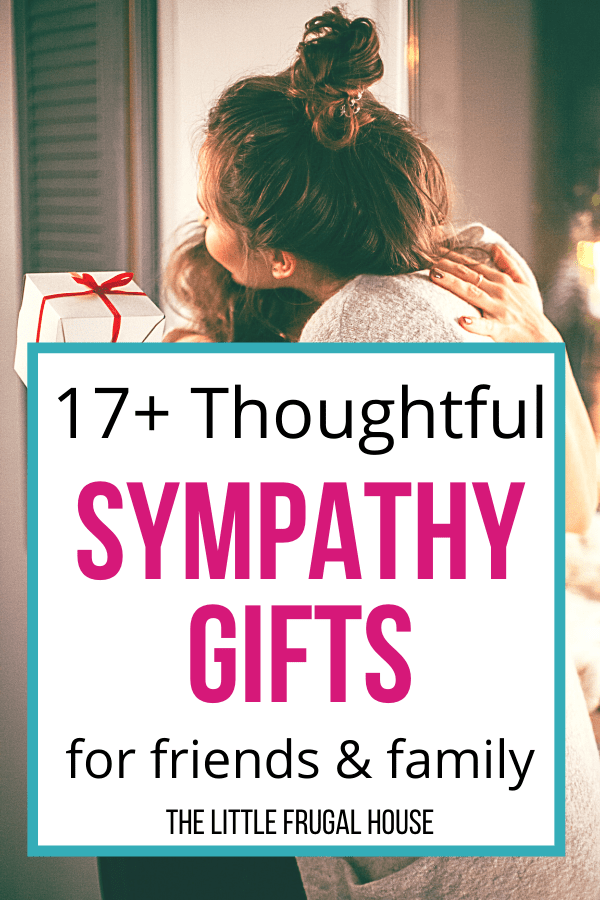 Thoughtful & Meaningful Sympathy Gift Ideas