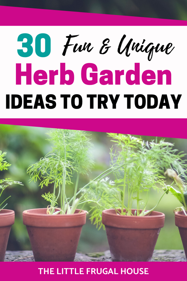 30 fun, easy, and unique herb garden ideas for your own patio, backyard, or to grow indoors.