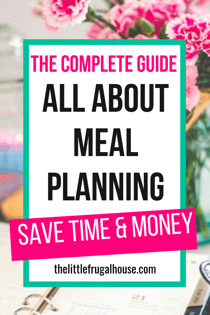Learn how to meal plan the quick and easy way with this complete guide to meal planning. Learn how to quit wasting food, save more money, find more free time, and quit stressing about dinner. Get the free meal planner printable to get started!