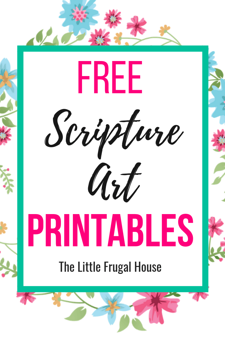 5 Free Printable Scripture Art Prints The Little Frugal House 