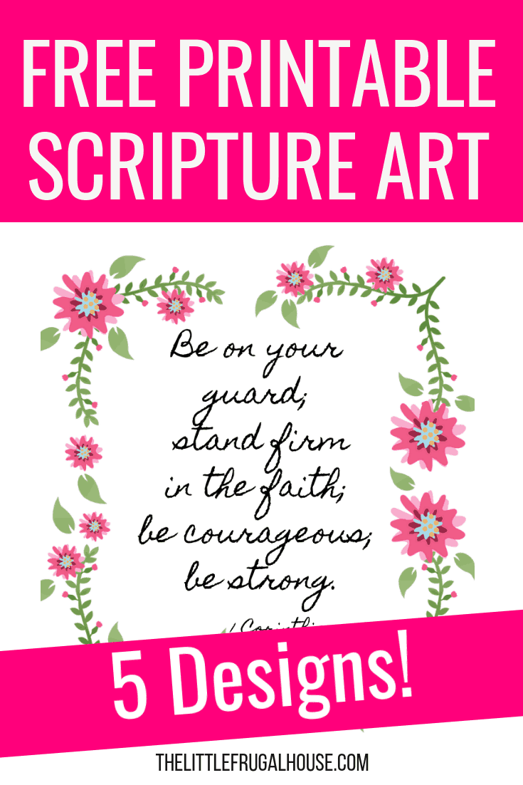 Surround yourself with inspiration and God's word with these 5 free printable scripture art prints. You can print these out and hang in your home or office work space. Perfect for framing, hanging on a clipboard, or adding to a gift basket.
