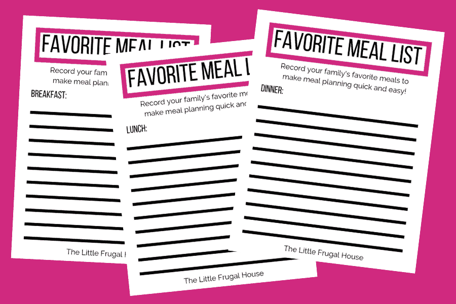 Family's Favorite Meal List Free Printable - The Little Frugal House