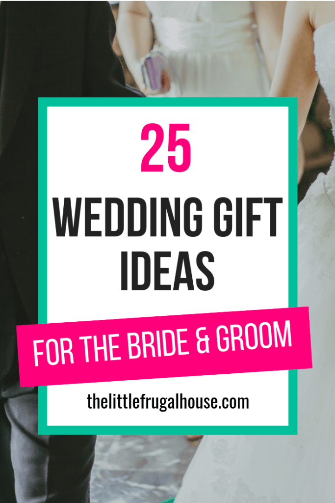 These 25 wedding gift ideas for the bride and groom under $25 are unique and can be personalized. Get creative and make a gift basket for the newlyweds!
