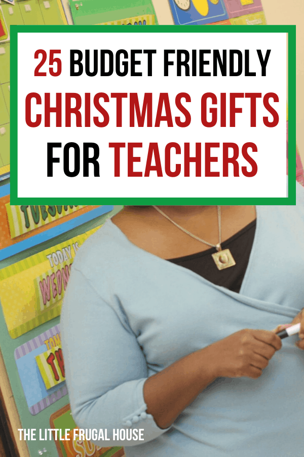 Shop these unique and inexpensive Christmas gifts for teachers perfect from kids or from students. DIY gifts, gifts under $10, and gifts under $25.