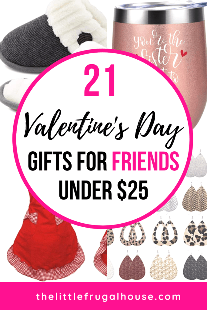 21 Valentine s Day Gifts For Friends Under 25 The Little Frugal House 46-amazingly-awesome-gifts-for-your-best-friends-in-2021-giftlab