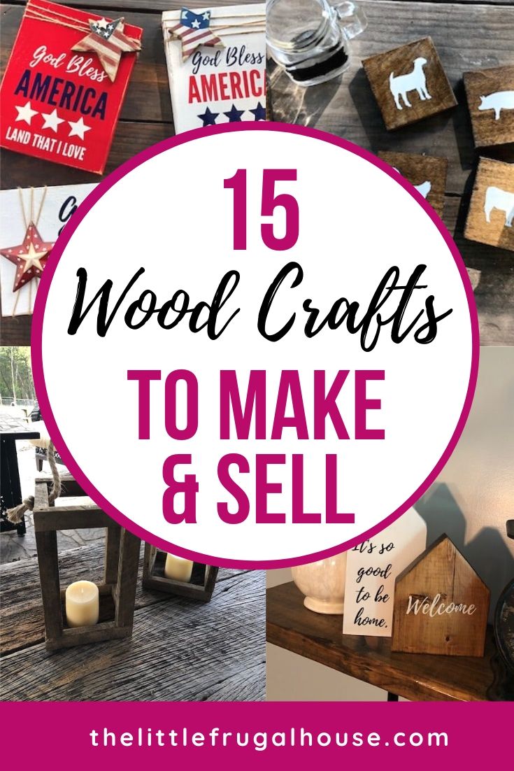 15 Easy Wood Crafts to Make and Sell - The Little Frugal House