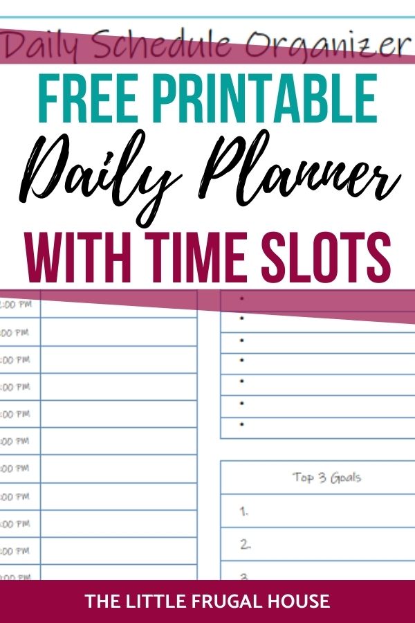 Free Printable Daily Planner With Time Slots The Little Frugal House