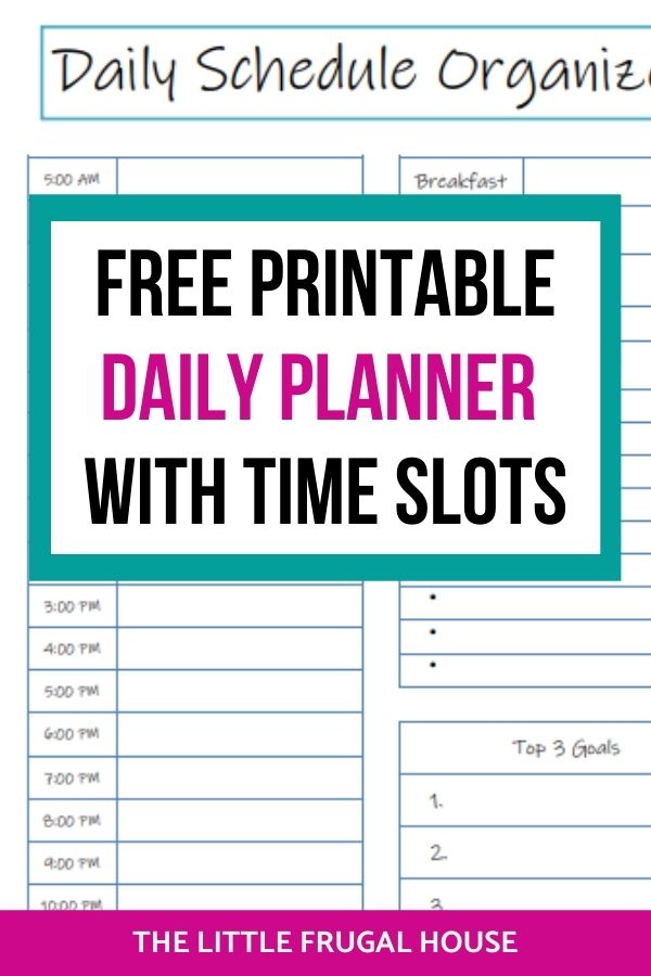 Free Printable Daily Planner With Time Slots The Little Frugal House