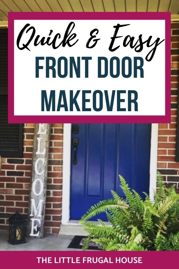 Learn how to paint your front door quickly and easily for a quick front door makeover with just paint! This is a great budget friendly DIY project!