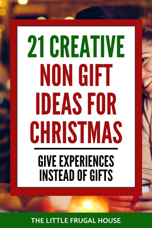 21 Non Gift Ideas for Christmas How to Give Experiences Instead of Gifts