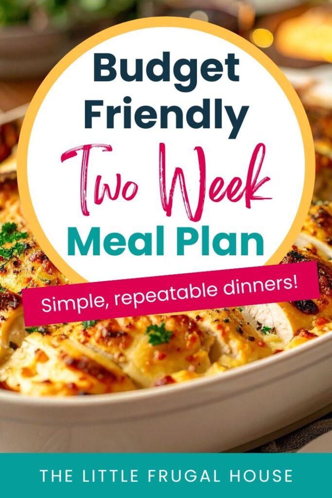 Save money on groceries with this two-week rotating meal plan on a budget. Uses simple ingredients, overlapping meals, and easy dinners your family will actually eat.