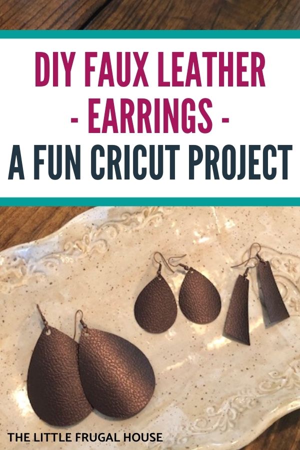 Make your own DIY Cricut faux leather earrings with this quick, easy, and frugal step by step project using the Cricut Joy. These make fun gifts, too!