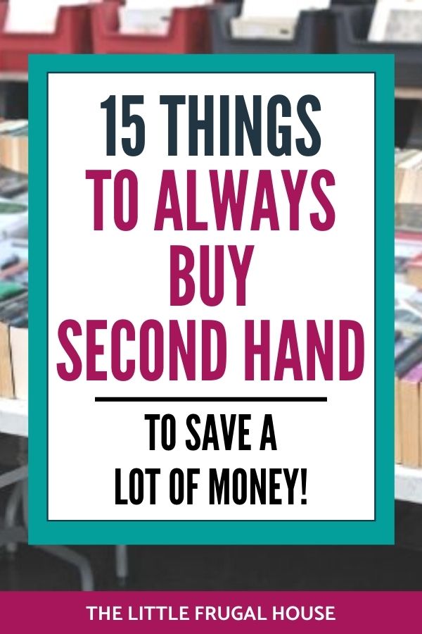 Buy these 15 things second hand to save a lot of money! Knowing what to buy used can save you so much money.