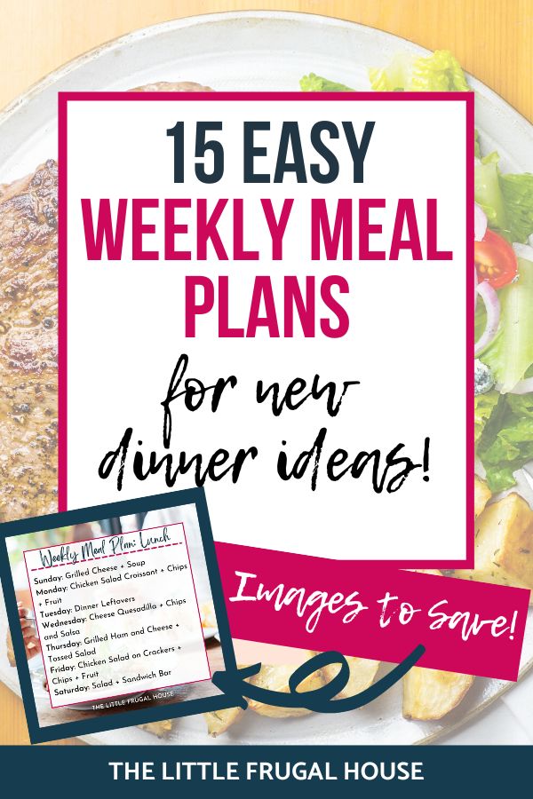 Looking for some new dinner ideas and inspiration for what to make for dinner? Check out these weekly meal plans with handy images to save!