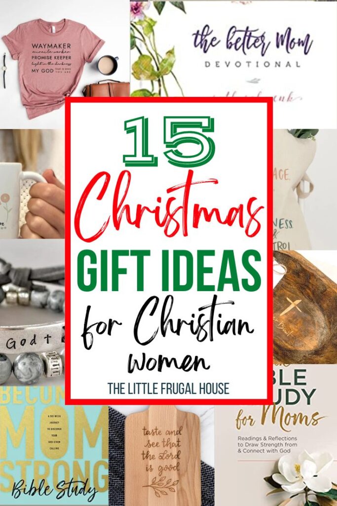 Looking for the best gifts for Christian women? Here are 15 perfect gift ideas like Christian books, devotional books, home decor, shirts, and more!
