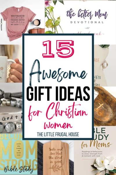 Looking for the best gifts for Christian women? Here are 15 perfect gift ideas like Christian books, devotional books, home decor, shirts, and more!