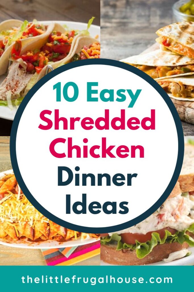 Wondering how to use leftover shredded chicken breast? Check out these quick and easy dinner ideas with shredded chicken!