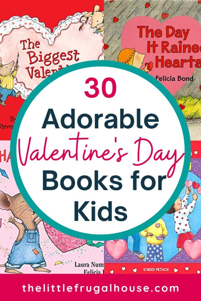 Looking for the very best Valentine's Day books for kids and toddlers? Check out this list of sweet books to share with your kids as you celebrate Valentine's Day this year!