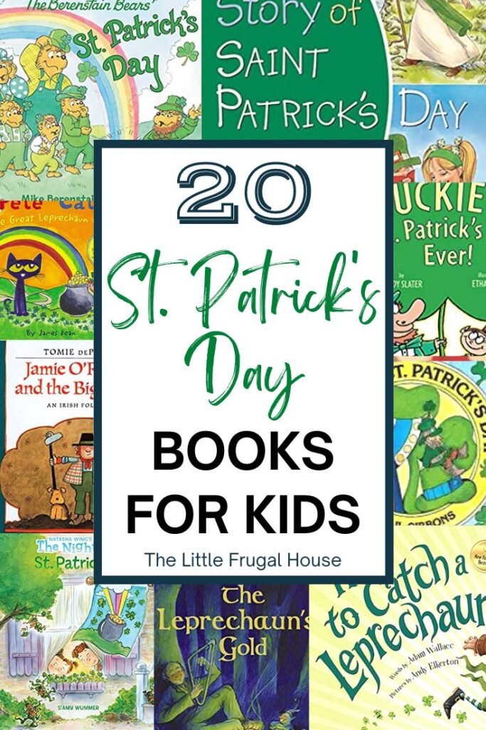 Looking for the best St. Patrick's Day books for kids to celebrate and learn more about St. Patrick's Day? Here are our 20 favorites!