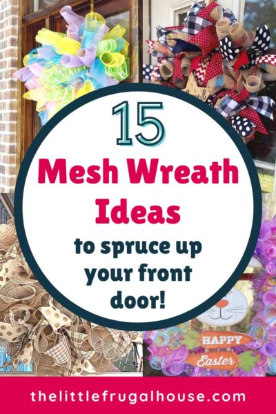 15 easy and beautiful DIY mesh wreath projects you'll want to make right away to decorate your front door, give as gifts, or sell!