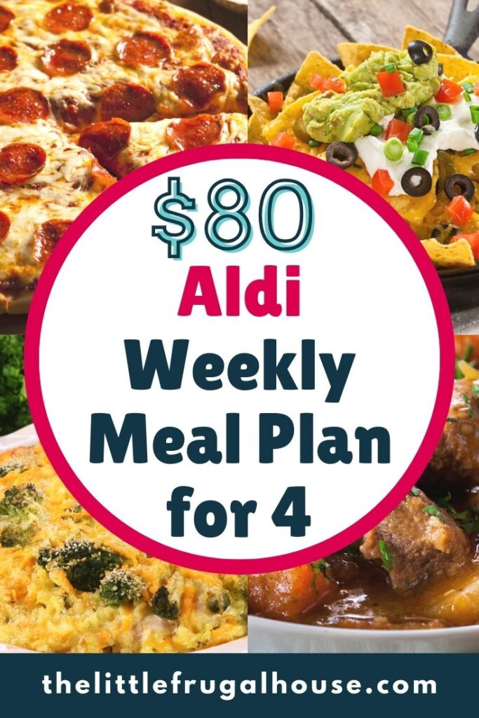Looking for an easy meal plan that will feed your family on a budget? You are going to love this easy $80 weekly Aldi meal plan for 4!