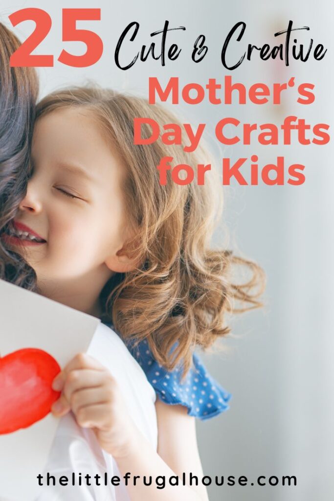 Here are the best Mother's Day crafts for toddler and kids to make that are cute and easy! Choose from fun coloring, handprint, flower pot, mason jar, or handmade card crafts!
