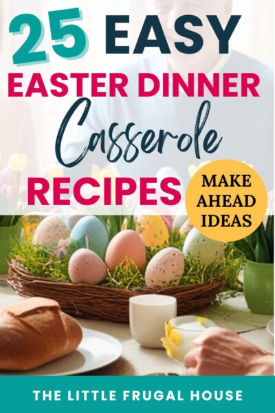 Make Easter dinner easy with these 25 Easter dinner casserole recipes. Perfect for feeding a crowd, prepping ahead of time, and enjoying a stress-free holiday meal with family.