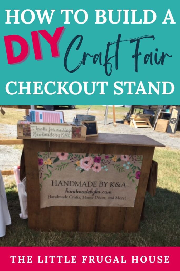 Learn how to build a DIY folding craft fair checkout stand for your vendor booth. Easy tutorial, materials list, and tips for organizing your craft fair setup.