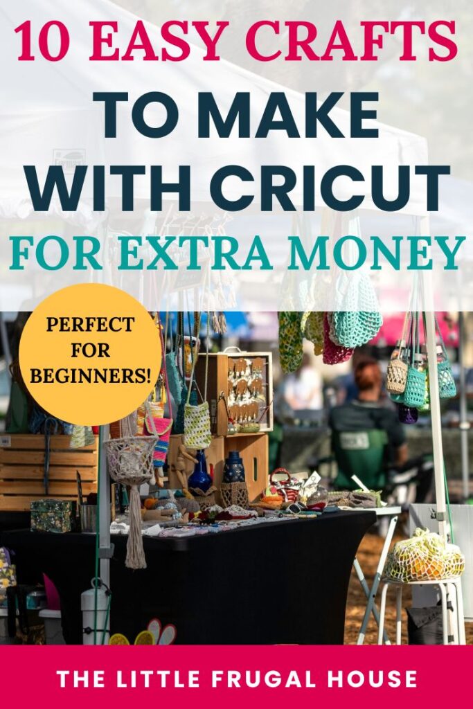 Looking for Cricut crafts to sell? These 10 easy Cricut craft ideas are perfect for beginners and can help you make extra money from home. Includes step-by-step ideas, pricing, and what sells best at craft fairs or Etsy!
