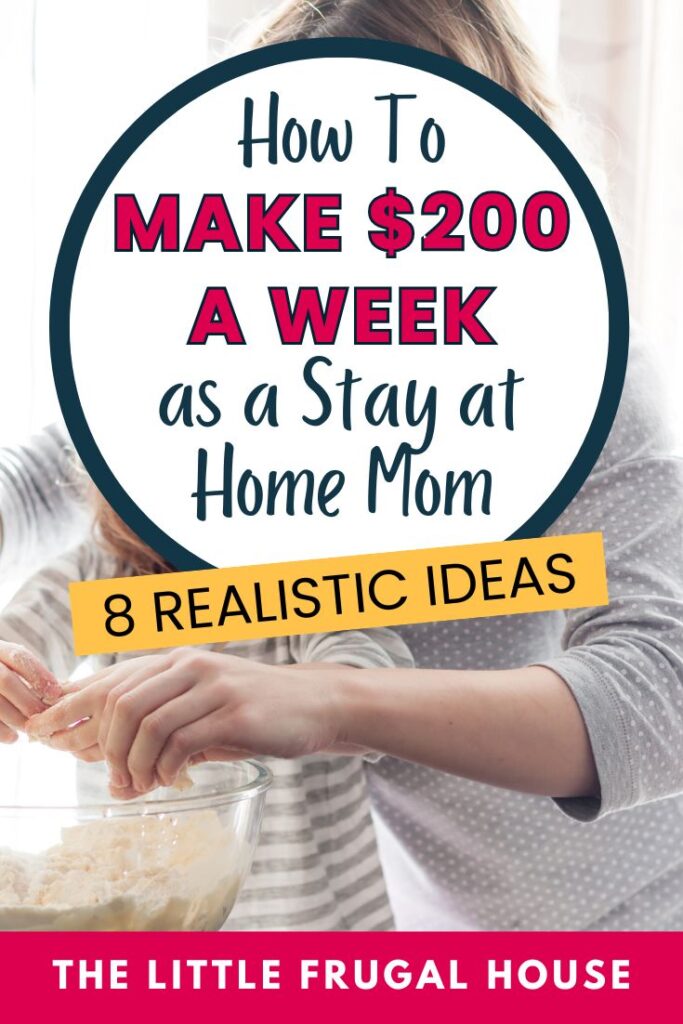 Want to make extra money as a stay-at-home mom without only looking for online jobs? Here are 8 realistic ways stay-at-home moms can make $200 a week with practical, local side hustle ideas like baking, cleaning, laundry, childcare, reselling, and more.